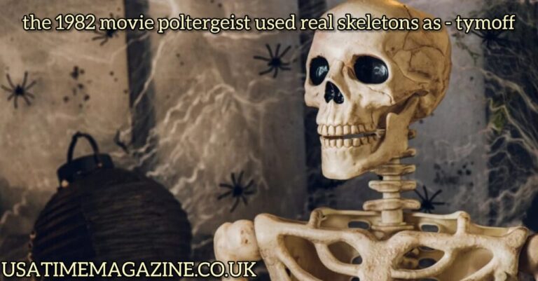 The 1982 Movie Poltergeist Used Real Skeletons as - Tymoff
