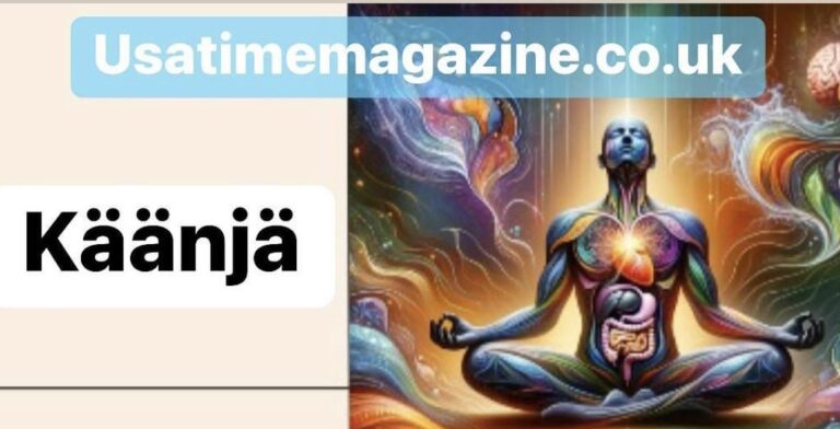 Käänjä: The Definitive Guide to This Revolutionary Technology