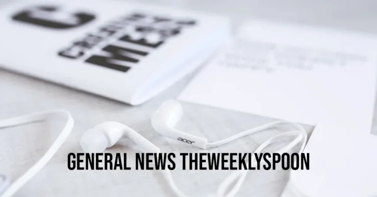 general news theweeklyspoon