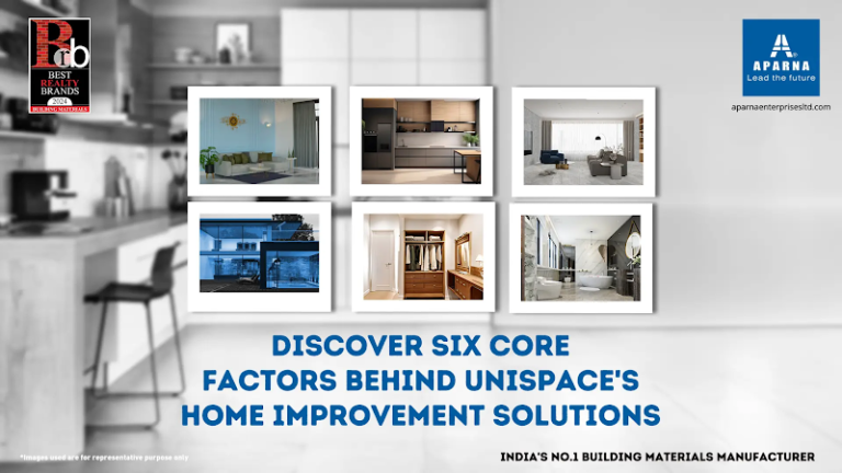 Discover 6 core factors behind Unispace’s home improvement  solutions