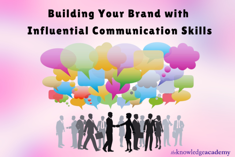 Building Your Brand with Influential Communication Skills