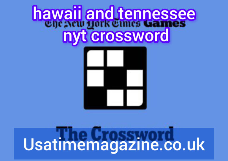 hawaii and tennessee nyt crossword