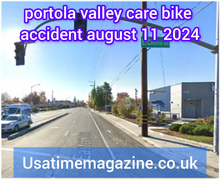 Portola Valley Car Bike Accident: A Closer Look at the August 11, 2024 Incident on Alpine Road (Araostrodara)