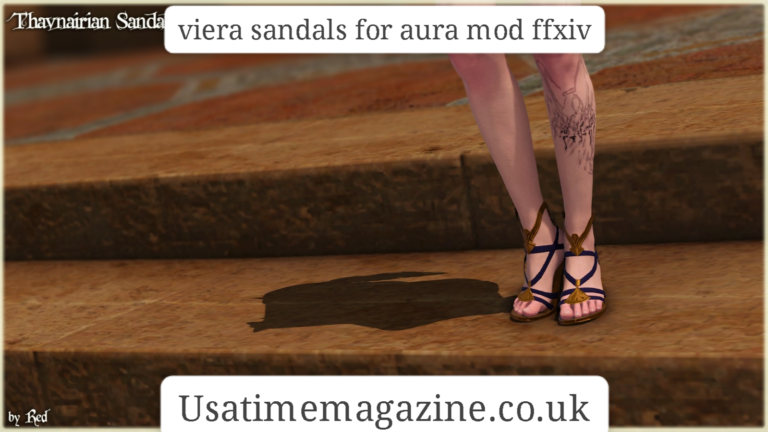 The Ultimate Guide to Viera Sandals for Aura Mod in FFXIV