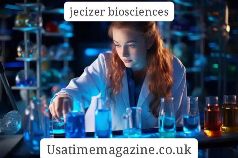 Jecizer Biosciences: Revolutionizing Healthcare and Biotechnology